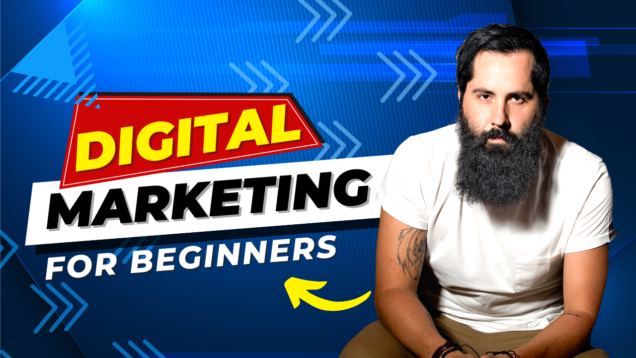 Digital Marketing For Beginners